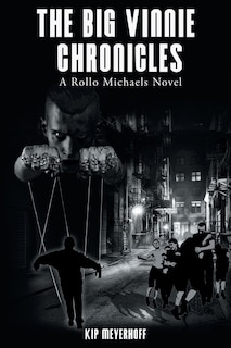 Front cover_The Big Vinnie Chronicles