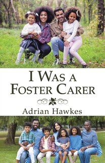 Couverture_I Was a Foster Carer