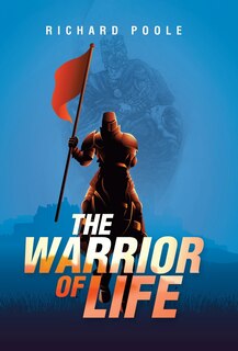 Front cover_The Warrior Of Life
