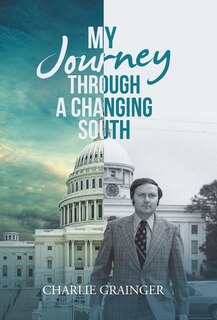 Front cover_My Journey Through a Changing South