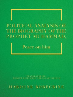 Front cover_Political Analysis Of The Biography Of The Prophet Muhammad
