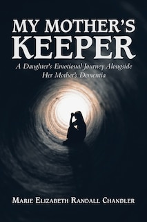 Front cover_My Mother's Keeper