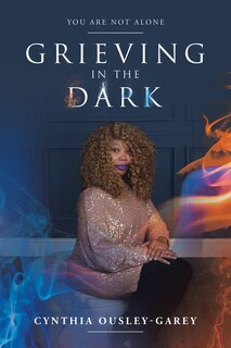Front cover_Grieving in the Dark