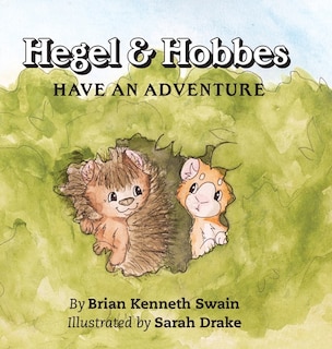 Couverture_Hegel & Hobbes Have an Adventure