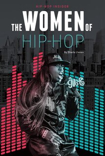 Front cover_The Women of Hip-Hop