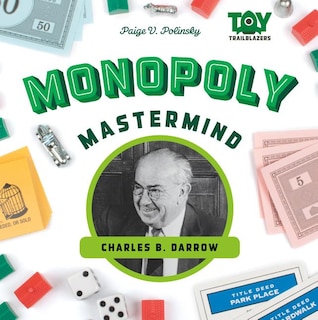 Front cover_Monopoly Mastermind: Charles B. Darrow