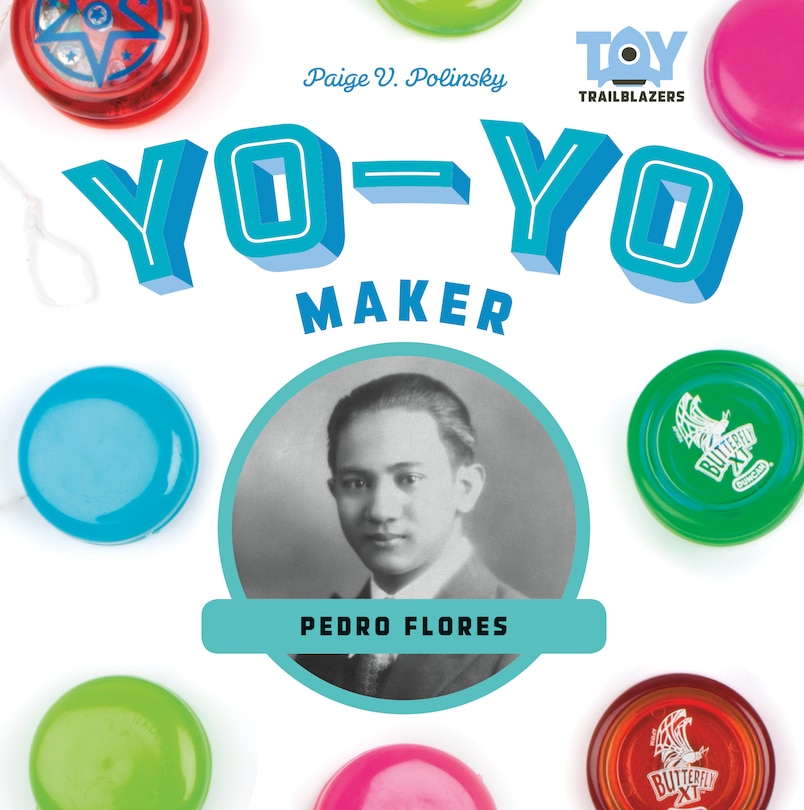 Front cover_Yo-Yo Maker: Pedro Flores