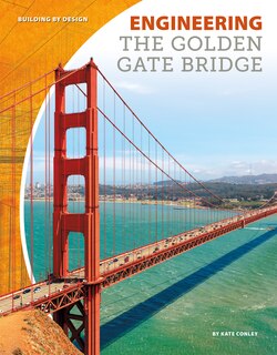 Front cover_Engineering the Golden Gate Bridge