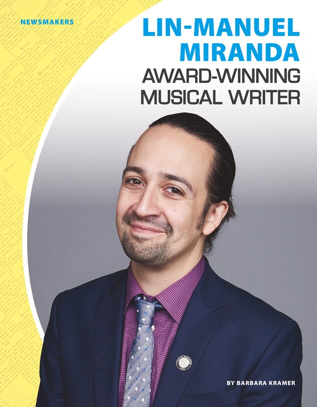 Couverture_Lin-Manuel Miranda: Award-Winning Musical Writer