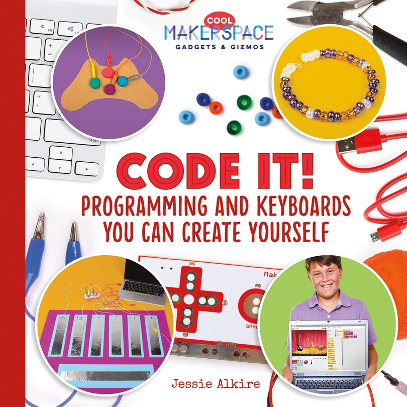Front cover_Code It! Programming and Keyboards You Can Create Yourself