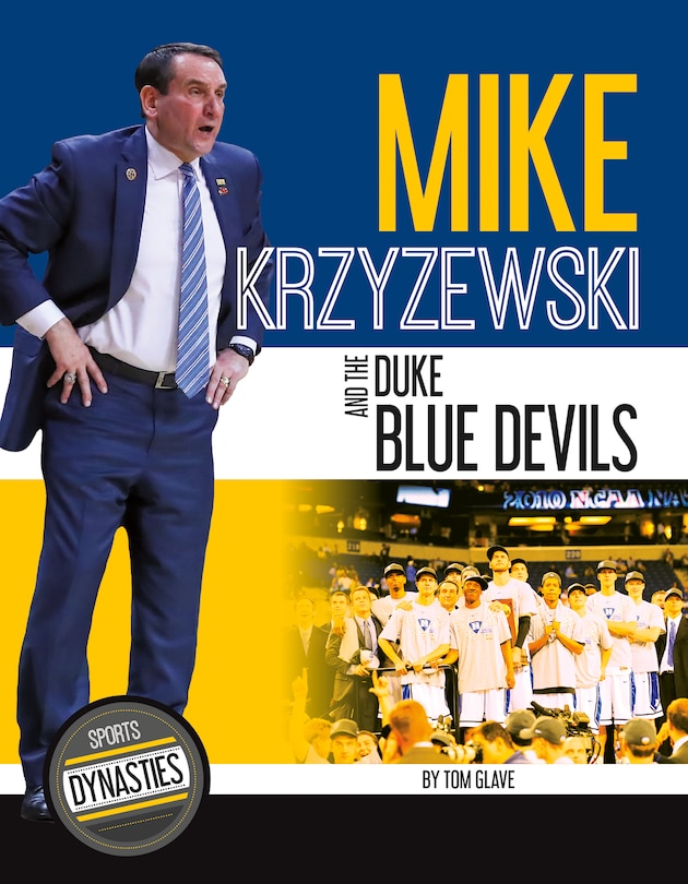 Couverture_Mike Krzyzewski and the Duke Blue Devils