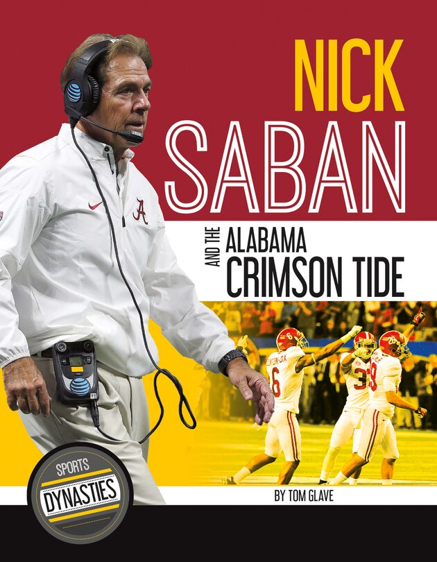 Front cover_Nick Saban and the Alabama Crimson Tide