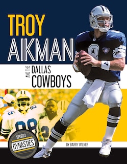 Front cover_Troy Aikman and the Dallas Cowboys