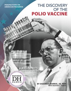 Front cover_The Discovery of the Polio Vaccine