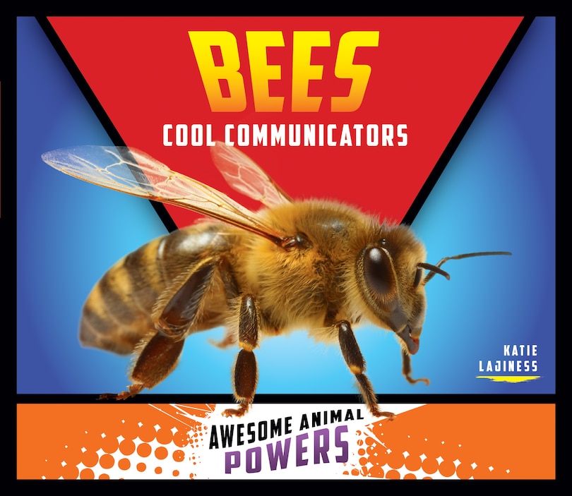 Front cover_Bees: Cool Communicators