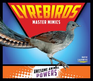 Couverture_Lyrebirds: Master Mimics