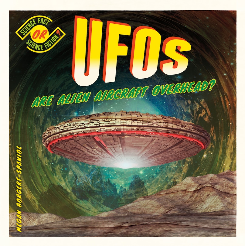 Couverture_Ufos: Are Alien Aircraft Overhead?