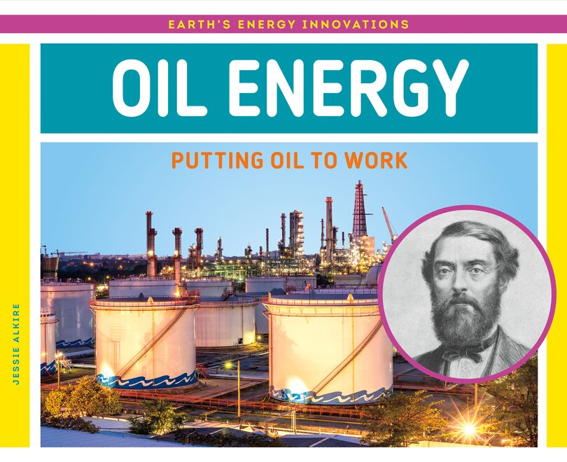 Couverture_Oil Energy: Putting Oil to Work