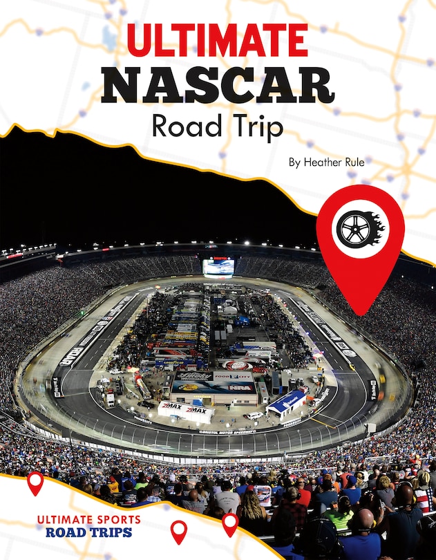 Front cover_Ultimate NASCAR Road Trip