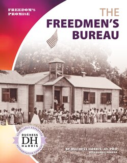 Couverture_The Freedmen's Bureau