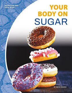 Couverture_Your Body on Sugar