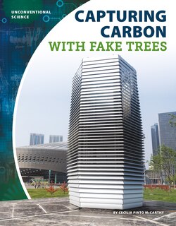 Front cover_Capturing Carbon with Fake Trees