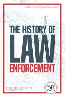 Couverture_The History of Law Enforcement