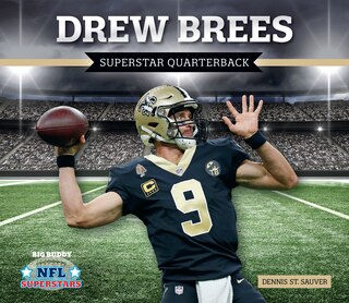 Front cover_Drew Brees: Superstar Quarterback