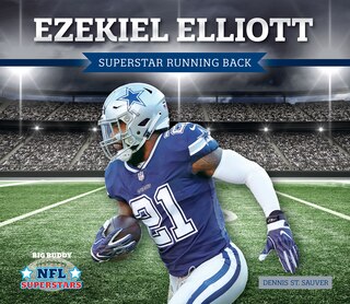 Front cover_Ezekiel Elliott: Superstar Running Back