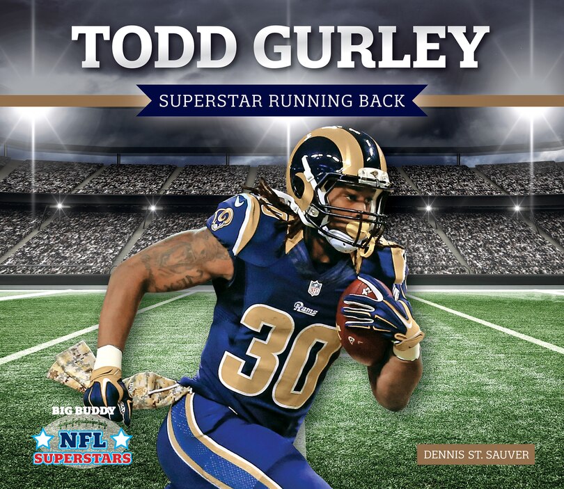 Front cover_Todd Gurley: Superstar Running Back