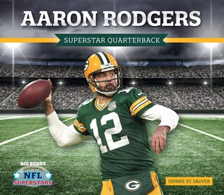 Couverture_Aaron Rodgers: Superstar Quarterback