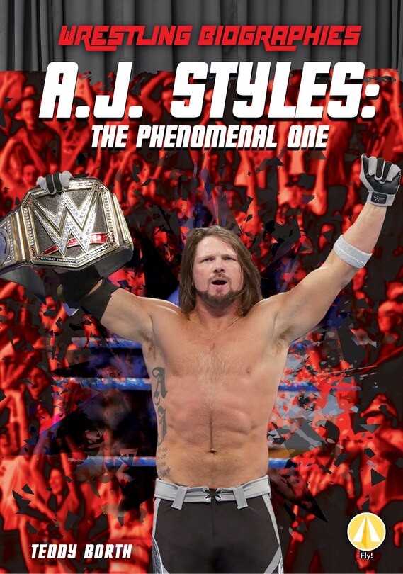 Front cover_A.J. Styles: The Phenomenal One