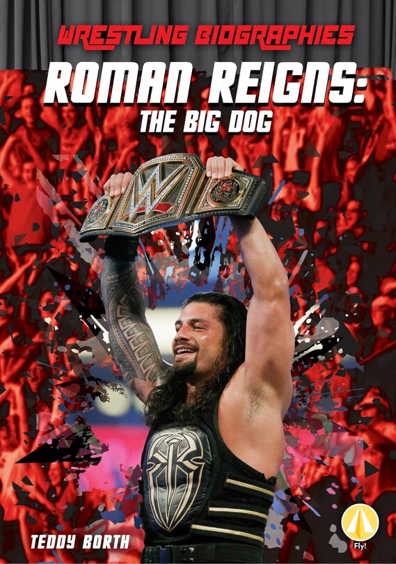 Front cover_Roman Reigns: The Big Dog
