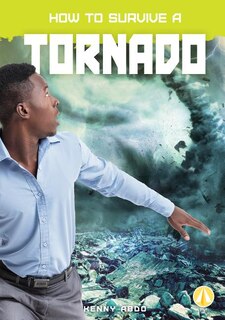 Front cover_How to Survive a Tornado