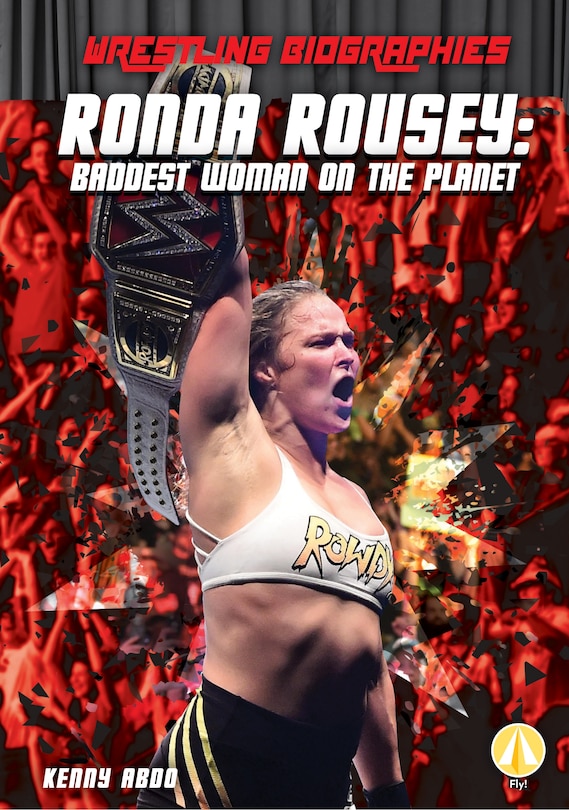 Couverture_Ronda Rousey: Baddest Woman on the Planet