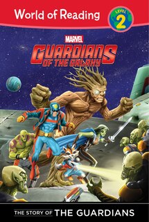 Front cover_Guardians of the Galaxy: The Story of the Guardians