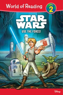 Front cover_Star Wars: Use the Force!