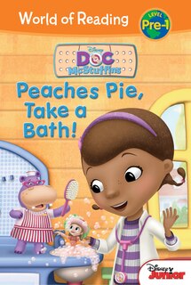 Front cover_Doc McStuffins: Peaches Pie, Take a Bath!