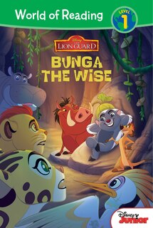 Front cover_The Lion Guard: Bunga the Wise