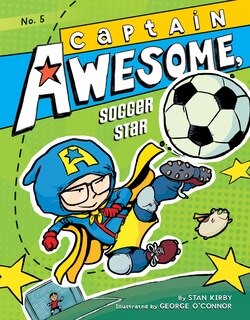 Front cover_Captain Awesome, Soccer Star: #5