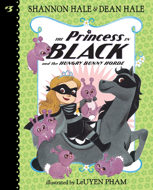 Front cover_The Princess in Black and the Hungry Bunny Horde: #3