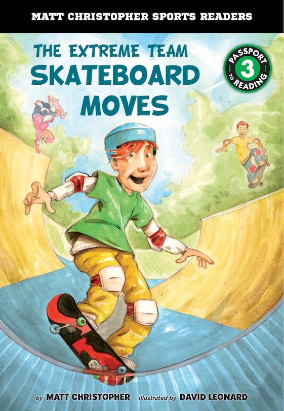 Front cover_The Extreme Team: Skateboard Moves