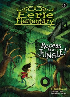 Front cover_Recess Is a Jungle!: #3