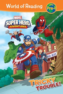 Couverture_Marvel Super Hero Adventures: Tricky Trouble!