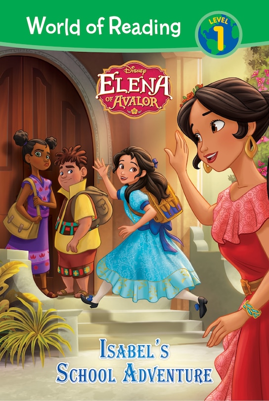 Front cover_Elena of Avalor: Isabel's School Adventure