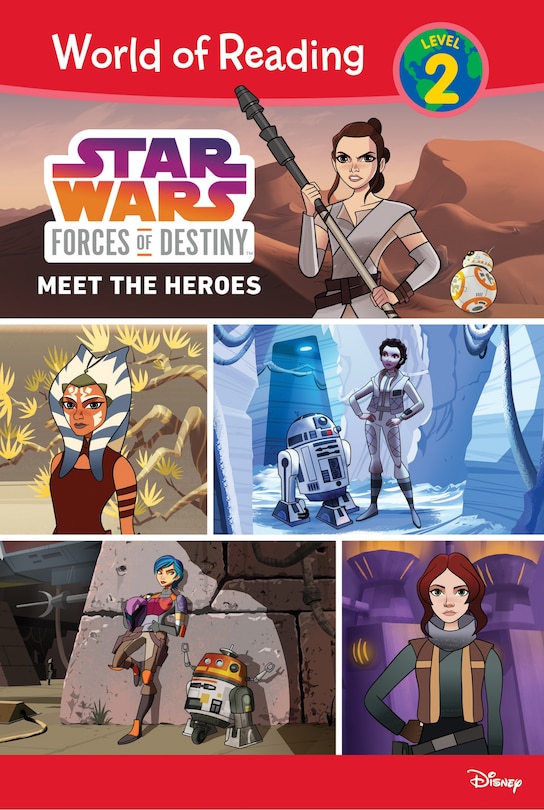 Front cover_Star Wars Forces of Destiny: Meet the Heroes