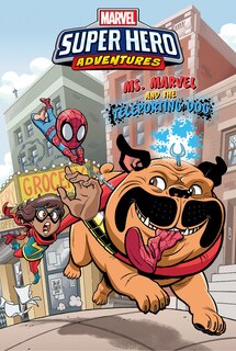 Front cover_Ms. Marvel and the Teleporting Dog