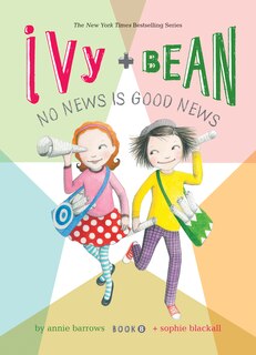 Front cover_Ivy and Bean: No News Is Good News: #8