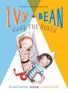Couverture_Ivy and Bean Make the Rules: #9