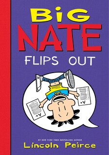 Front cover_Big Nate Flips Out